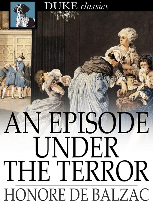 Title details for An Episode Under the Terror by Honore de Balzac - Available
